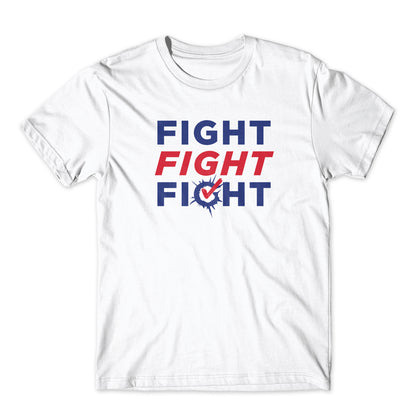 Fight Fight Fight T-Shirt